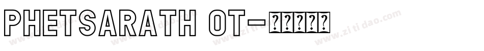 Phetsarath OT字体转换